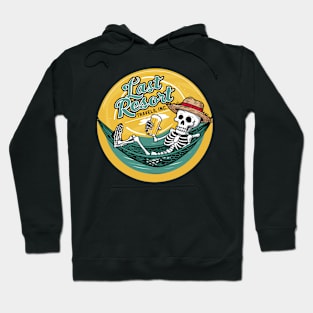 Chill to the Bone with Last Resort Travels Hoodie